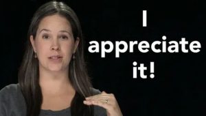 I Appreciate It