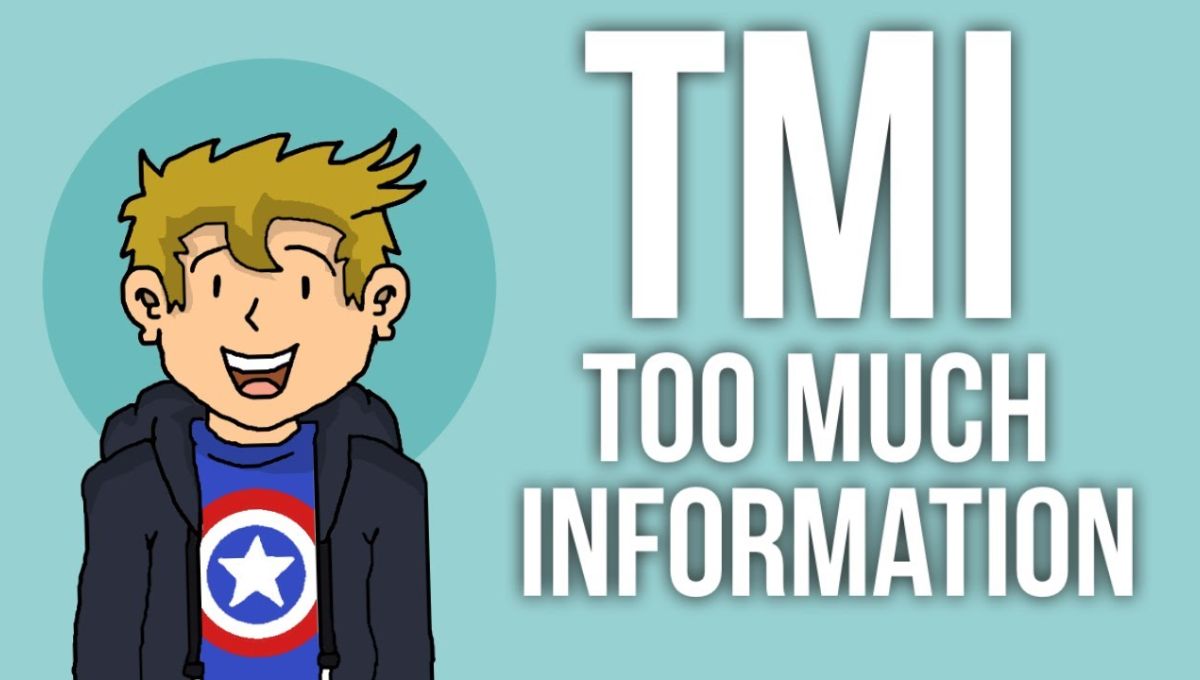 TMI Meaning