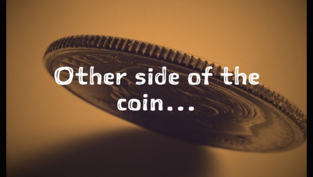 Two Sides Of The Same Coin