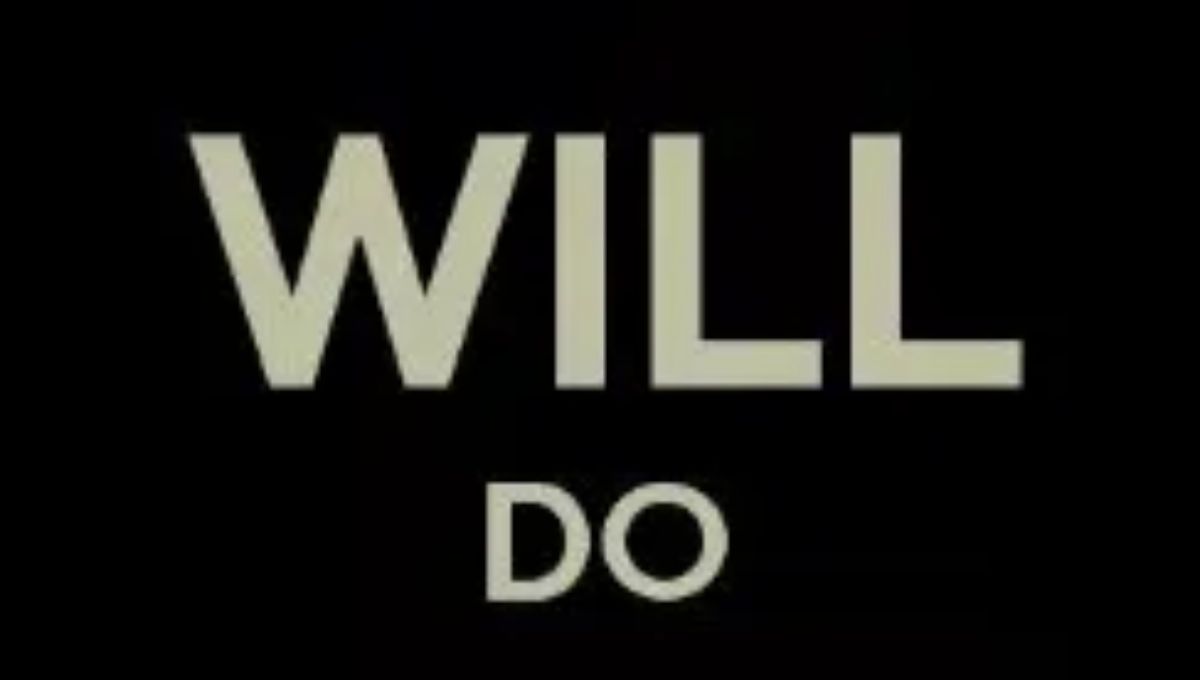Will Do