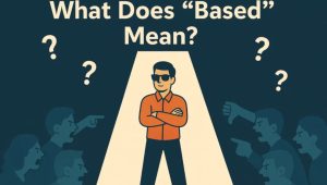 Based Meaning