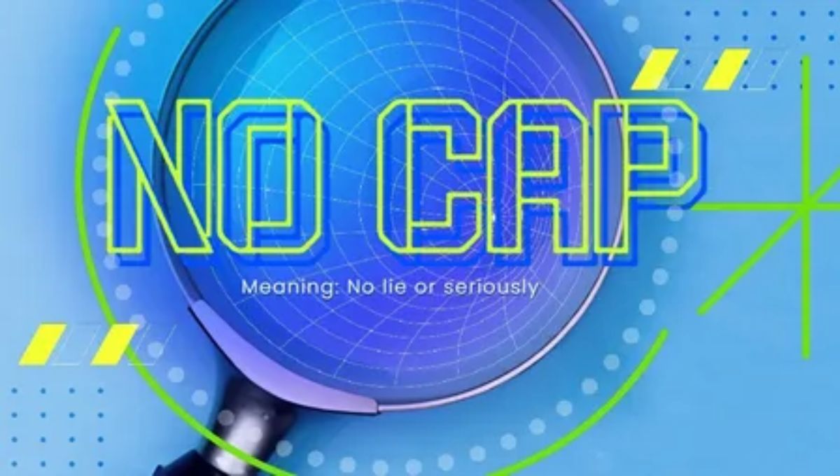 No Cap Meaning
