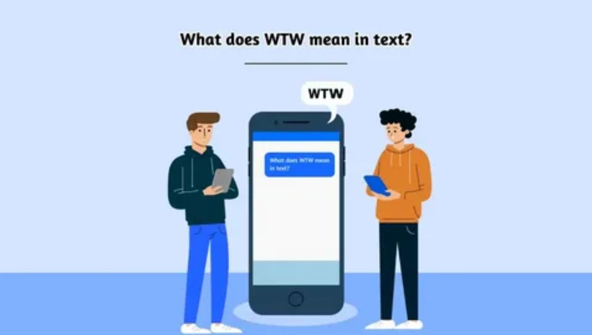 WTW Meaning
