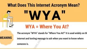 WYA Meaning
